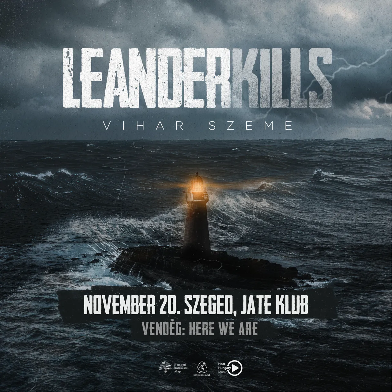 LEANDER KILLS - Szeged / JATE Klub - vendég: Here We Are